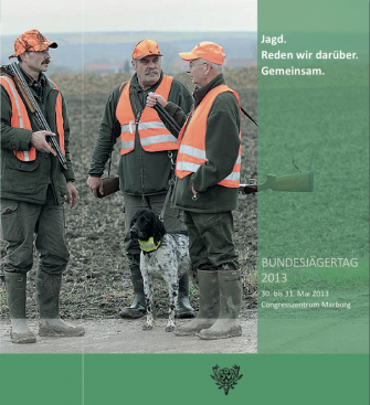 Bundesjägertag 2013: Werte im Fokus