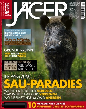 JÄGER 03/13 – ab heute am Kiosk
