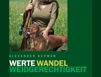 Buch-Tipp: Werte Wandel Weidgerechtigkeit