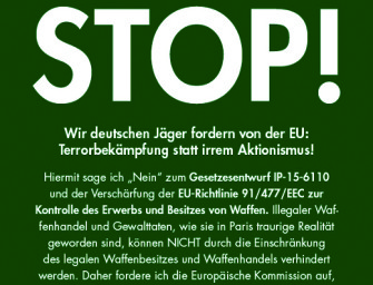 JÄGER-Aktion „STOP“ – ein klares „NEIN“ zum EU-Aktionismus