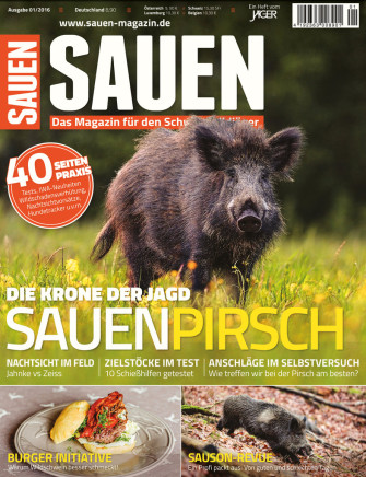 Die Krone der Jagd: Sauenpirsch